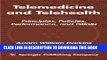 [PDF] Telemedicine and Telehealth: Principles, Policies, Performances and Pitfalls Full Colection