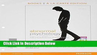 [Get] Abnormal Psychology in s Changing World, Books a la Carte Edition (9th Edition) Free PDF