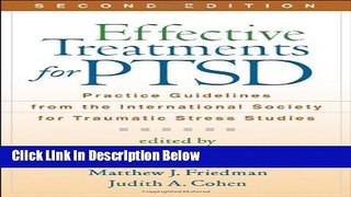 [Get] Effective Treatments for PTSD, Second Edition: Practice Guidelines from the International