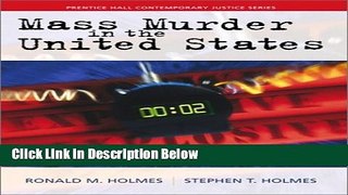 [Get] Mass Murder in the United States Online PDF