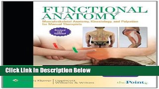 [Best Seller] Functional Anatomy: Musculoskeletal Anatomy, Kinesiology, and Palpation for Manual