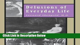 [Get] Delusions of Everyday Life Online New