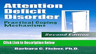 [Best] Attention Deficit Disorder: Practical Coping Mechanisms Online Books