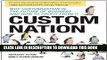 [PDF] Custom Nation: Why Customization Is the Future of Business and How to Profit From It Full