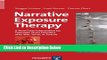 [Reads] Narrative Exposure Therapy: A Short-Term Intervention for Traumatic Stress Disorders After