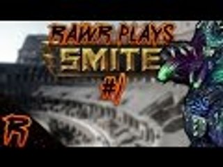 Rawr Plays: Smite #1