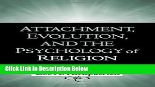 [Best] Attachment, Evolution, and the Psychology of Religion Online Books