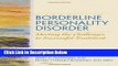 [Get] Borderline Personality Disorder: Meeting the Challenges to Successful Treatment (Social Work