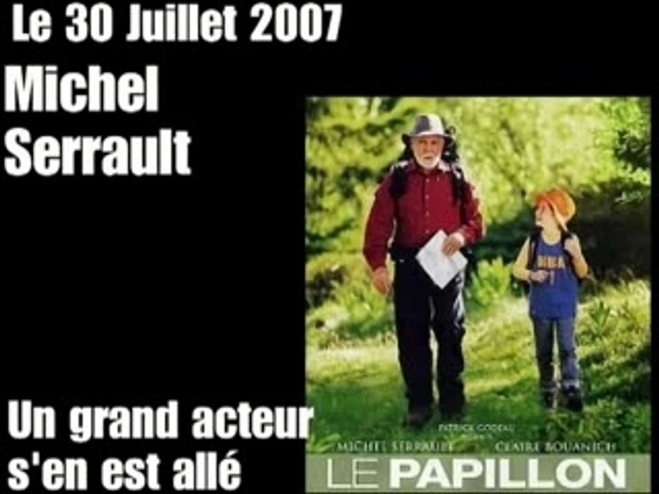 Michel Serrault " Hommage "