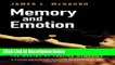 [Best] Memory and Emotion: The Making of Lasting Memories (Maps of the Mind) Online Ebook