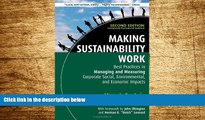 Must Have  Making Sustainability Work: Best Practices in Managing and Measuring Corporate Social,