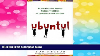 Must Have  Ubuntu!: An Inspiring Story About an African Tradition of Teamwork and Collaboration