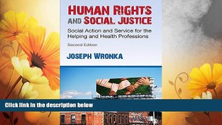 READ FREE FULL  Human Rights and Social Justice: Social Action and Service for the Helping and