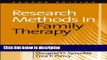 [Get] Research Methods in Family Therapy, Second Edition Free New