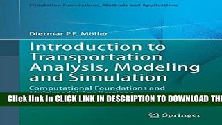 [PDF] Introduction to Transportation Analysis, Modeling and Simulation: Computational Foundations