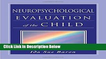 [Best] Neuropsychological Evaluation of the Child Free Books