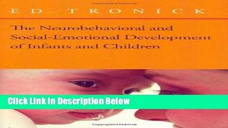 [Best] The Neurobehavioral and Social-Emotional Development of Infants and Children (Norton Series