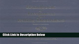 [Get] Handbook of Treatment for Eating Disorders: 2nd Edition Free New