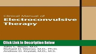 [Reads] Clinical Manual of Electroconvulsive Therapy Free Books
