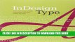 [Download] InDesign Type: Professional Typography with Adobe InDesign (3rd Edition) Paperback Free