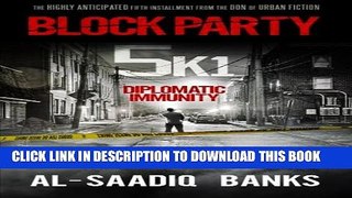 Collection Book Block Party 5k1: Diplomatic Immunity (Volume 2)