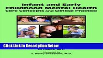 [Reads] Infant and Early Childhood Mental Health: Core Concepts and Clinical Practice Online Books