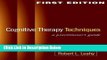 [Best Seller] Cognitive Therapy Techniques: A Practitioner s Guide Ebooks Reads