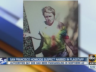San Francisco murder suspect arrested in Flagstaff, Arizona