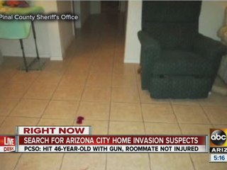 Download Video: Pinal County Sheriff's Office searching for 3 suspects in home invasion