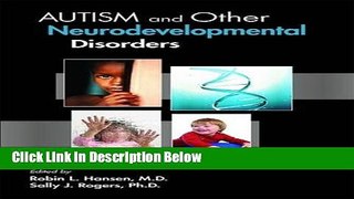 [Get] Autism and Other Neurodevelopmental Disorders Free New