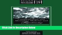 [Reads] Complementary and Alternative Medicine   Psychiatry (Review of Psychiatry, Vol. 19, No. 1)