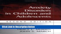 [Reads] Anxiety Disorders in Children and Adolescents, Second Edition Online Ebook