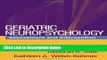 [Best] Geriatric Neuropsychology: Assessment and Intervention Online Ebook
