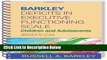 [Best] Barkley Deficits in Executive Functioning Scale--Children and Adolescents (BDEFS-CA) Free