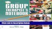 [Get] The Group Therapist s Notebook: Homework, Handouts, and Activities for Use in Psychotherapy