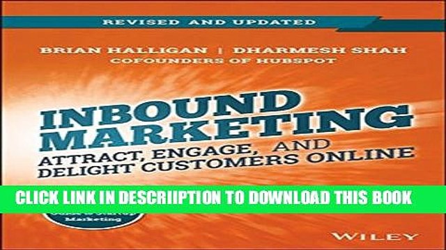 [PDF] Inbound Marketing, Revised and Updated: Attract, Engage, and Delight Customers Online