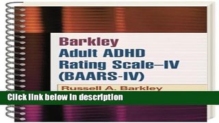 [Get] Barkley Adult ADHD Rating Scale--IV (BAARS-IV) Online New