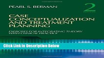 [Get] Case Conceptualization and Treatment Planning: Integrating Theory With Clinical Practice