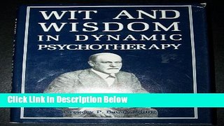 [Get] Wit and Wisdom in Dynamic Psychotherapy Online New