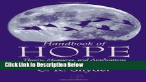 [Fresh] Handbook of Hope: Theory, Measures, and Applications New Ebook
