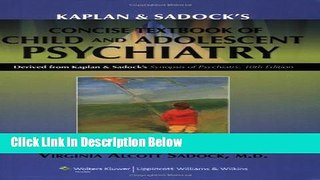 [Fresh] Kaplan and Sadock s Concise Textbook of Child and Adolescent Psychiatry Online Ebook