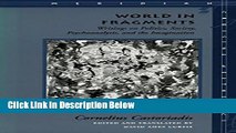 [Get] World in Fragments: Writings on Politics, Society, Psychoanalysis, and the Imagination