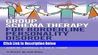 [Best Seller] Group Schema Therapy for Borderline Personality Disorder: A Step-by-Step Treatment
