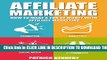 [PDF] Affiliate Marketing: How To Make A Ton Of Money With Affiliate Marketing (Launch Affiliate