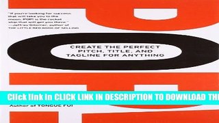 [PDF] POP!: Create the Perfect Pitch, Title, and Tagline for Anything Full Online