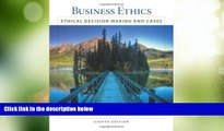 Big Deals  Business Ethics: Ethical Decision Making   Cases (Available Titles CourseMate)  Best