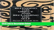 [Reads] Refinding the Object and Reclaiming the Self (The Library of Object Relations) Free Books
