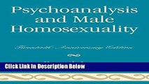 [Best] Psychoanalysis and Male Homosexuality: Twentieth Online Ebook