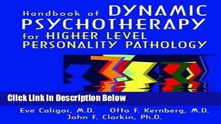 [Fresh] Handbook of Dynamic Psychotherapy for Higher Level Personality Pathology New Books