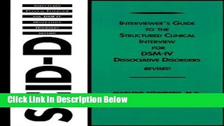 [Fresh] Interviewer s Guide to the Structured Clinical Interview for DSM-IV Dissociative Disorders
